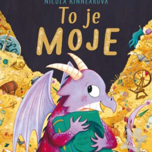 To je moje!