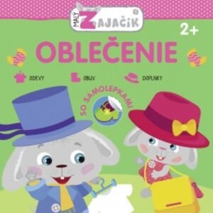 Edukatívne, kreatívne a interaktívne hračky pre deti Malý zajačik - Oblečenie