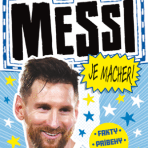 Edukatívne, kreatívne a interaktívne hračky pre deti Messi je macher!