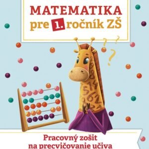 7644-matematika-pre-1.-rocnik-zs-pracovny-zosit-na-precvicovanie-uciva