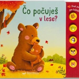 Čo počuješ v lese? Prvé zvuky pre bábätko